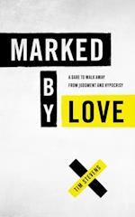 Marked by Love