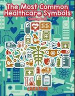 The Most Common Healthcare Symbols Coloring Book