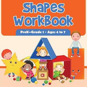 Shapes Workbook | PreK-Grade 1 - Ages 4 to 7