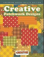 Creative Patchwork Designs - Coloring Books Quilts Edition