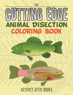 The Cutting Edge: Animal Disection Coloring Book