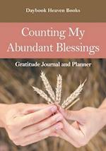 Counting My Abundant Blessings Gratitude Journal and Planner