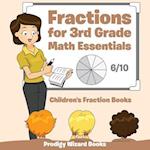 Fractions for 3Rd Grade Math Essentials: Children's Fraction Books 