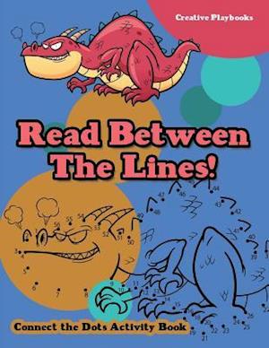 Read Between the Lines! Connect the Dots Activity Book