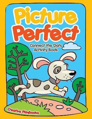 Picture Perfect: Connect the Dots Activity Book