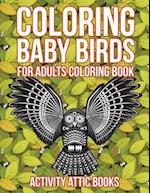 Coloring Baby Birds for Adults Coloring Book