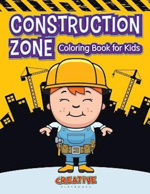 Construction Zone Coloring Book for Kids