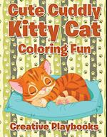 Cute Cuddly Kitty Cat Coloring Fun