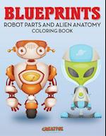 Blueprints: Robot Parts and Alien Anatomy Coloring Book 