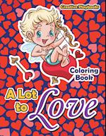 A Lot to Love Coloring Book