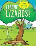 Leapin' Lizards! Fun and Funny Reptile Coloring Book