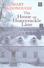 The House on Honeysuckle Lane