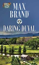 Daring Duval