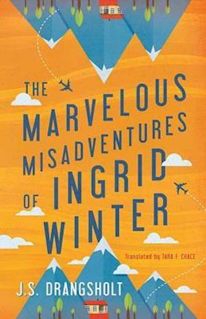 The Marvelous Misadventures of Ingrid Winter