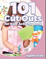 101 Cut Outs for Kids Activity Book
