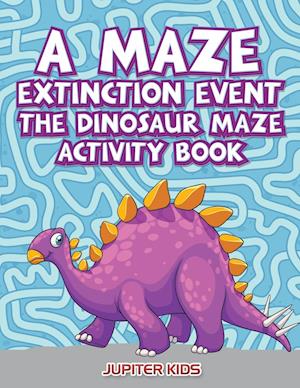 A Maze Extinction Event