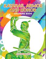 Katanas, Armor and Honor Coloring Book