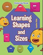 Learning Shapes and Sizes Coloring Book