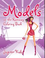 Models on the Runway Coloring Book