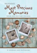 Mother's Most Precious Memories Book and Keepsake Journal