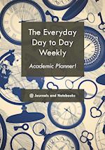 The everyday day to day weekly academic planner!