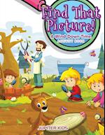 Find That Picture! A Wind Down Time Activity Book