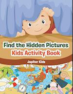 Find the Hidden Pictures in Kids Activity Book