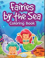 Fairies by the Sea Coloring Book