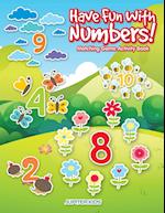 Have Fun With Numbers! Matching Game Activity Book