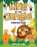 King of the Jungle Coloring Book