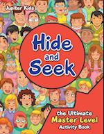 Hide and Seek the Ultimate Master Level Activity Book