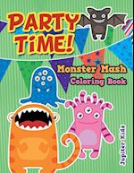 Party Time! Monster Mash Coloring Book