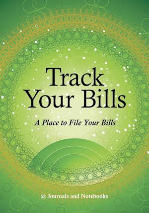 Track Your Bills. A Place to File Your Bills.