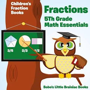 Fractions 5th Grade Math Essentials