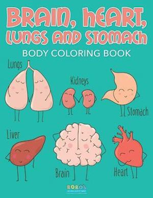 Brain, Heart, Lungs, and Stomach - Body Coloring Book