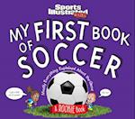 My First Book of Soccer: A Rookie Book: Mostly Everything Explained About the Game