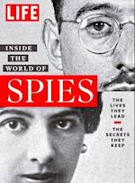 LIFE Inside the World of Spies