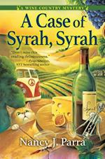 Case of Syrah, Syrah