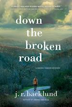 Down the Broken Road