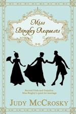 Miss Bingley Requests