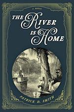 River Is Home