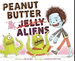 Peanut Butter & Aliens