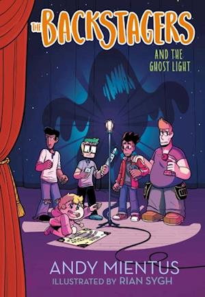 Backstagers and the Ghost Light (Backstagers #1)