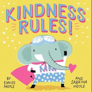 Kindness Rules! (A Hello!Lucky Book)