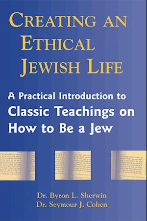 Creating an Ethical Jewish Life