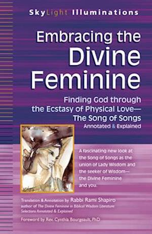 Embracing the Divine Feminine