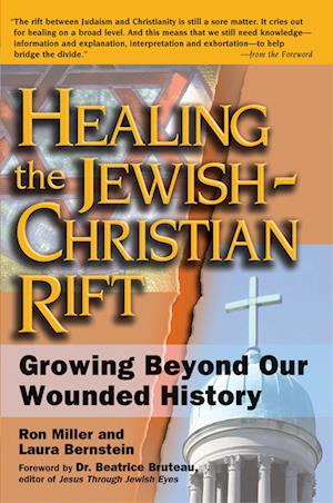 Healing the Jewish-Christian Rift