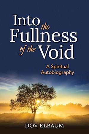 Into the Fullness of the Void