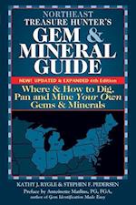 Northeast Treasure Hunter's Gem and Mineral Guide (6th Edition)