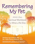 Remembering My Pet